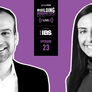 Building Perspective Live from IBS