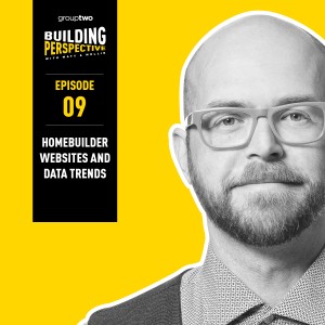 Homebuilder Websites and Data Trends With Dennis O’Neil