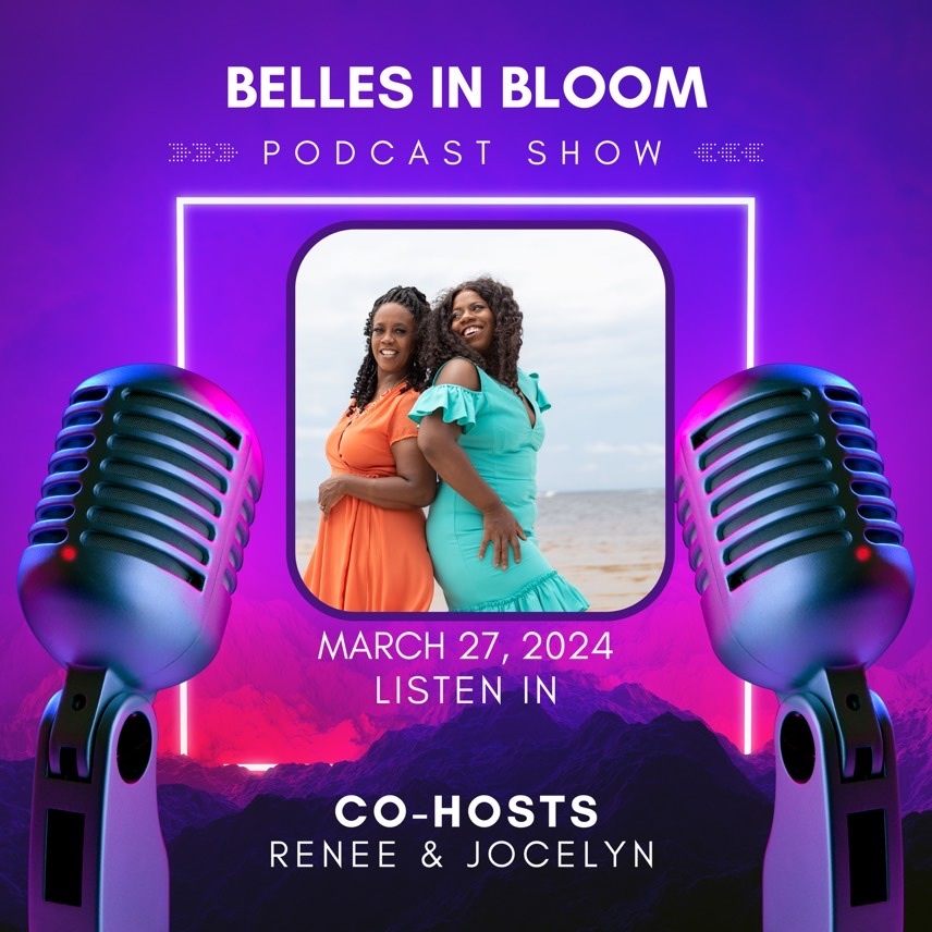 Belles In Bloom