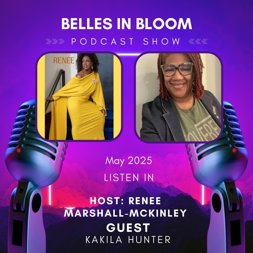 Belles In Bloom with Kakila Hunter, S2:E5