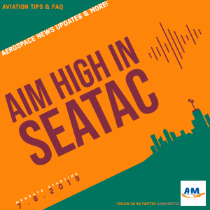 AIM HIGH IN SEATAC - EPISODE 2