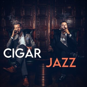 BDP Cigar Jazz Music (1) • Best Jazz for Cigars & Cocktails