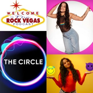 The Rock Vegas Podcast - Sammie from The Circle