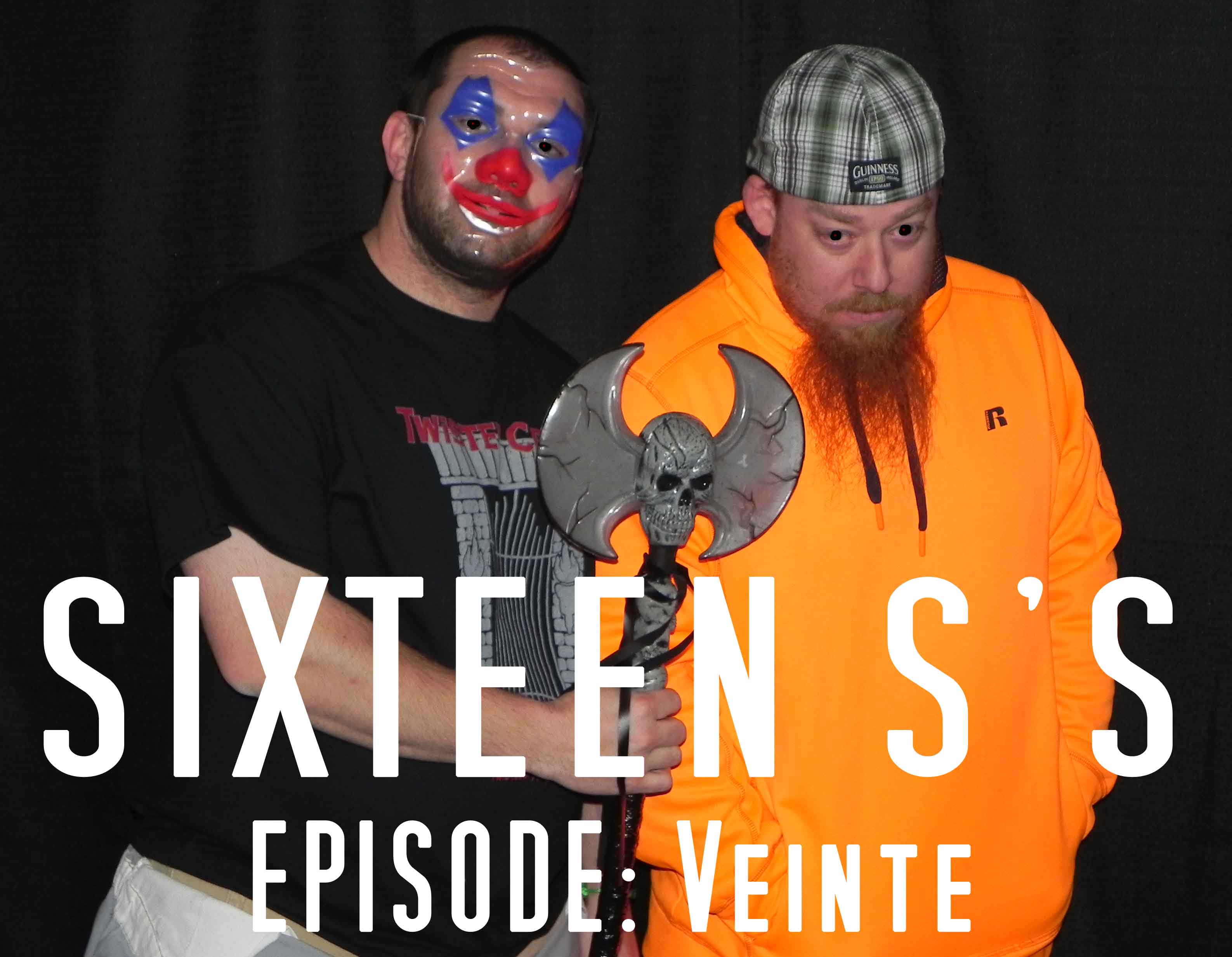 Sixteen S's (Episode Veinte)