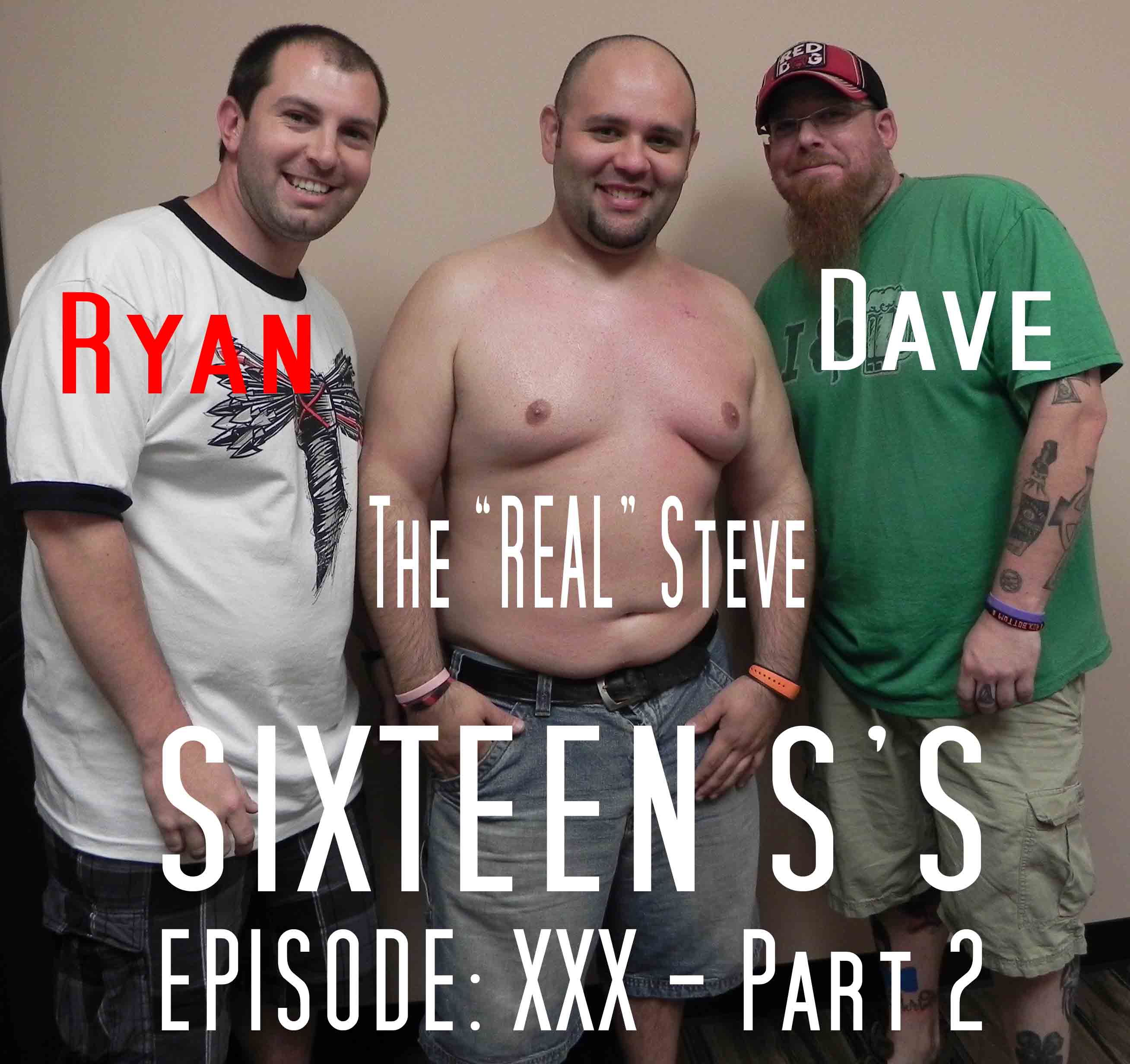 Sixteen S’s (Episode XXX - Part 2)