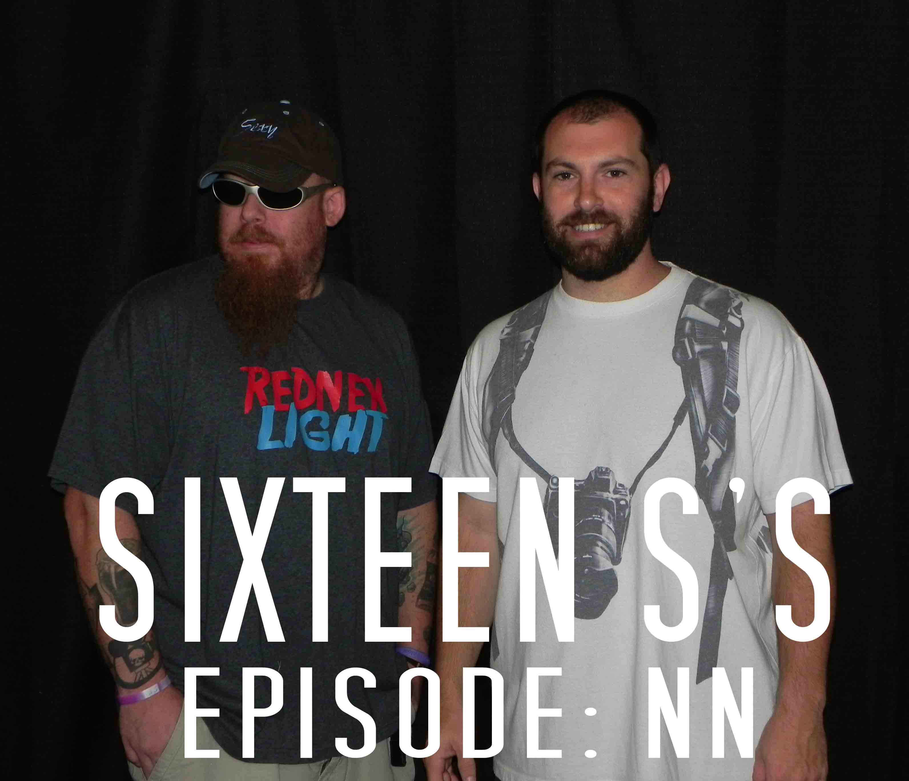 Sixteen S's (Episode NN)