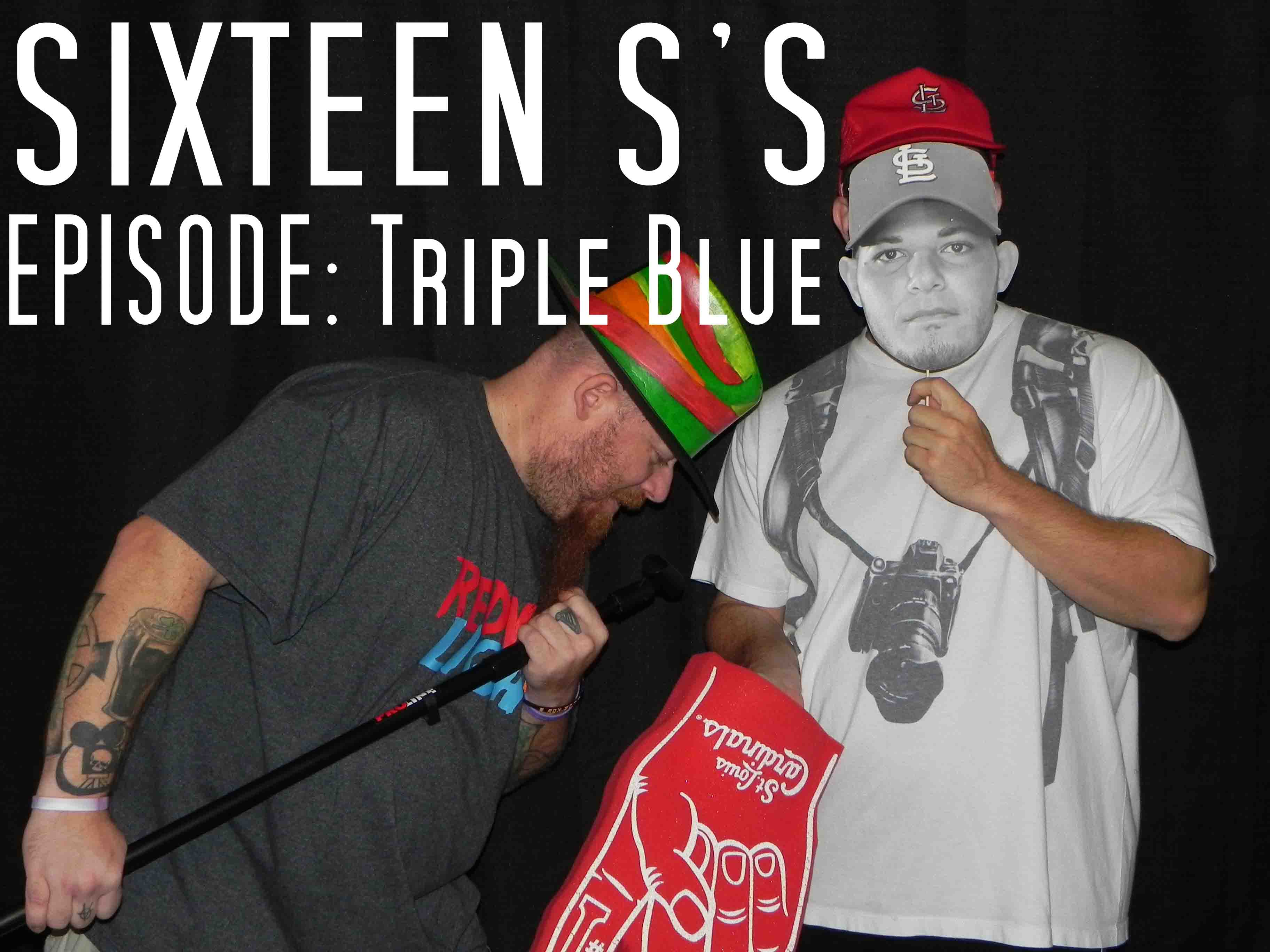 Sixteen S's (Episode Triple Blue)