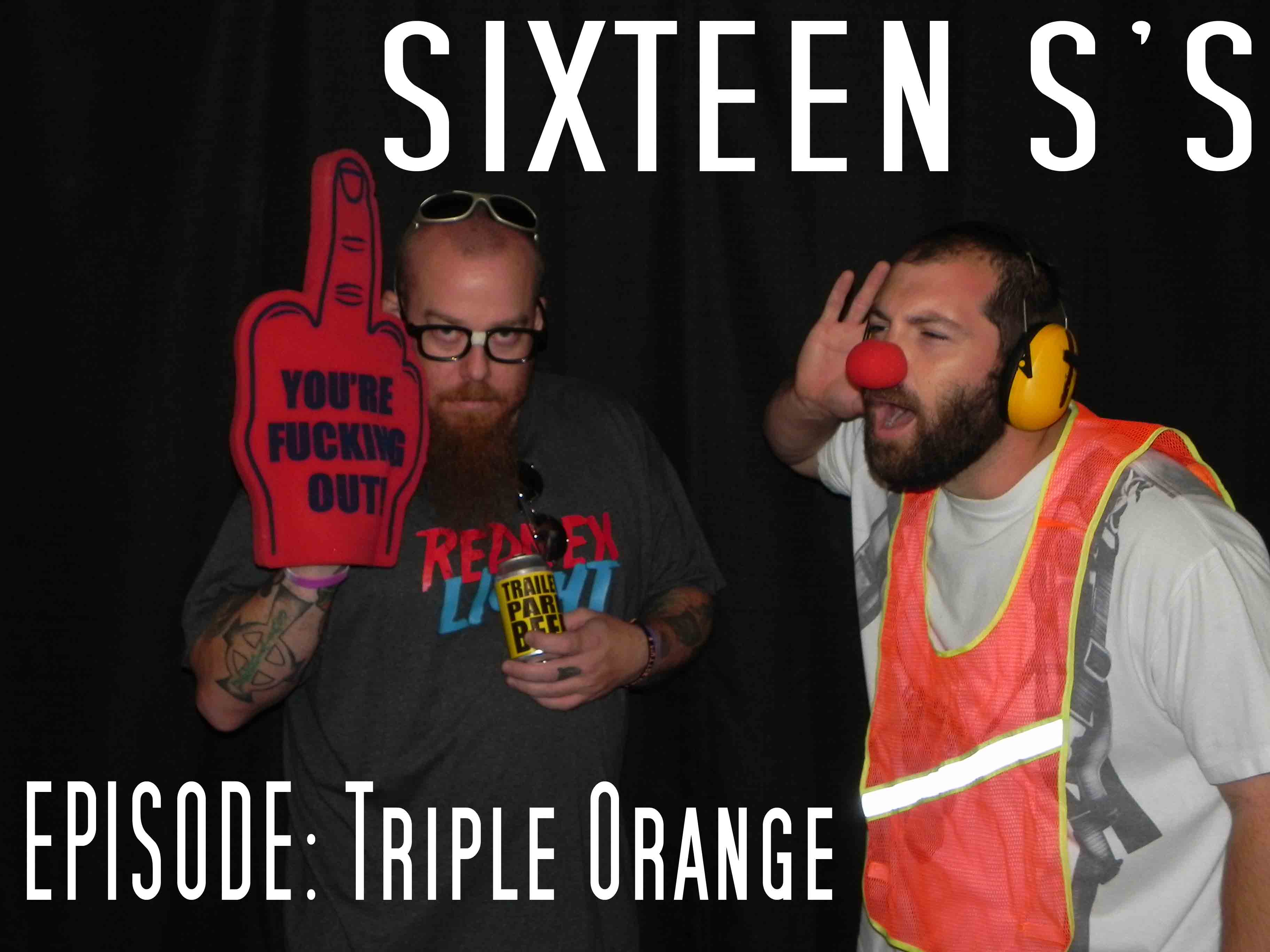 Sixteen S's (Episode Triple Orange)