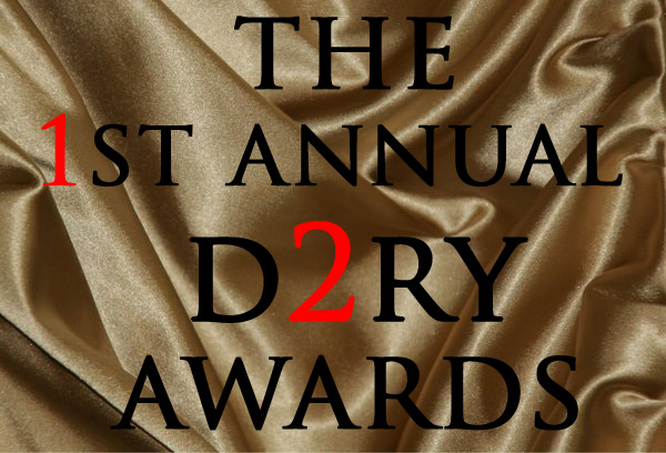 D2R-2: Episode 28 (1st Annual D2Ry Awards)