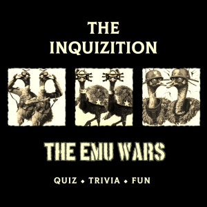 The Inquizition s03e04 The Emu Wars