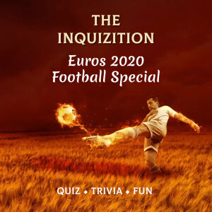 The Inquizition s01e05 EUROS Football Special!