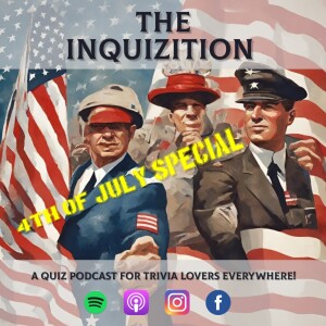 The Inquizition s01e06 The 4th of July Special!!!
