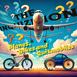 The Inquizition s03e17 Planes, Bikes and Quizmobiles