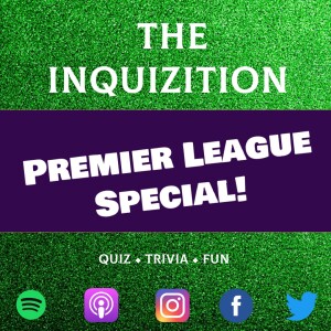 The Inquizition s02e09 Premier League Special!
