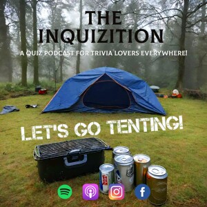 The Inquizition s01e07 Let’s Go Tenting!