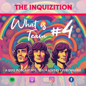 The Inquizition s01e02 What Is Team 4?