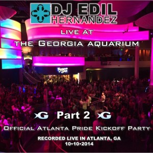 DJ Edil Hernandez :: LIVE at the Georgia Aquarium - Part 2