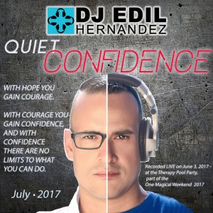 DJ Edil Hernandez :: Quiet Confidence (LIVE SET)