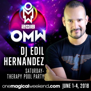DJ Edil Hernandez :: OMW 2018 Promo Podcast
