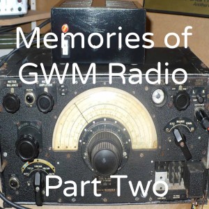 Recollections of GWM Radio Worthing – part two.