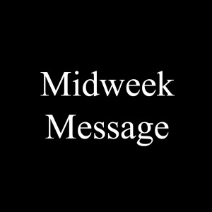 Midweek Message 29.