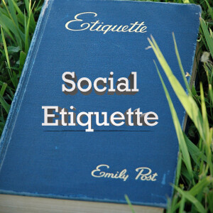 Social Etiquette, Tales of the Unexpected, traffic jams...