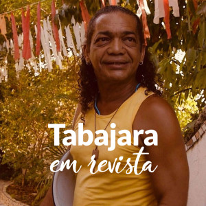 Tabajara em Revista - Elioenai Gomes