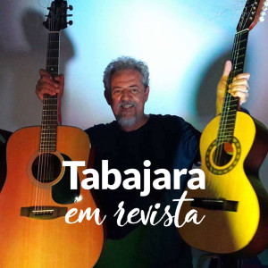 Tabajara em Revista - Milton Dornellas