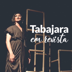 Tabajara em Revista - Romildo Rodrigues (Eternamente Bibi)