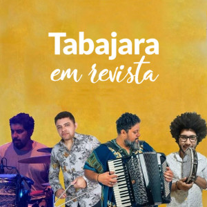 Tabajara em Revista - Forró Arrumadinho