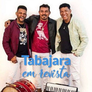 Tabajara em Revista - Trio Potiguá
