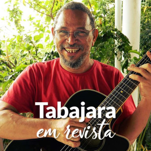 Tabajara em Revista - Paulo Ró