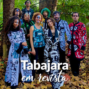 Tabajara em Revista - Tribo Ethnos