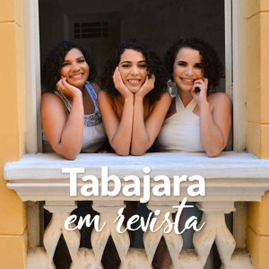 Tabajara em Revista - Maria Sem Vergonha