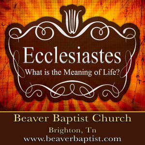 Ecclesiastes - The Quest for Purpose - Chapter 1