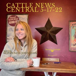 Cattle News Central 5-17-22