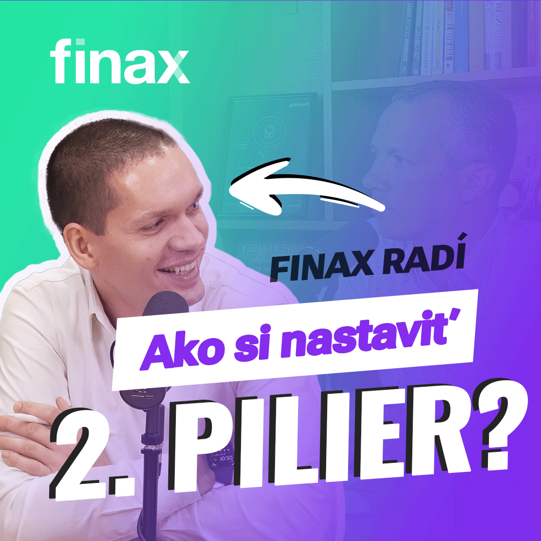 Finax radí | Ako si vybrať fond a správcovskú spoločnosť pre 2. pilier?