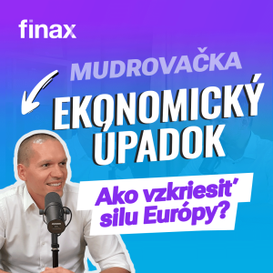 Finax Mudrovačka | Ako vzkriesiť silu Európy?