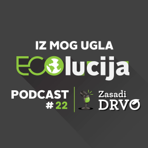 ECOlucija 22: Zašto je čoveku potrebna priroda?