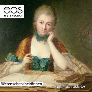 Émilie de Châtelet: briljant wetenschapper en mode-icoon - Wetenschapsheldinnen