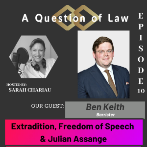 Extradition, Freedom of Speech & Julian Assange