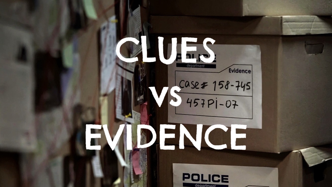 Clues Versus Evidence: How To Think Like A Cozy Ghost Hunter