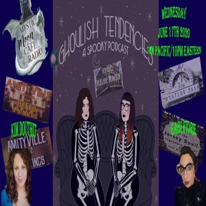 Ghoulish Tendencies Podcast on Mystic Moon Cafe