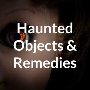 Haunted Objects & How To Break Attachments