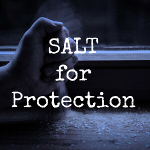 Using Salt To Protect Against Ghosts & Evil Spirits