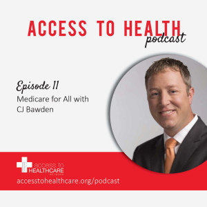 Medicare for All with CJ Bawden