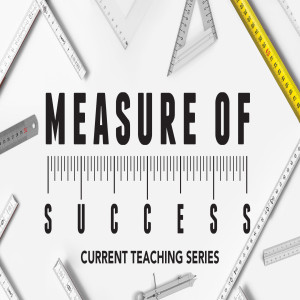 Measure of Our Success - Week 1