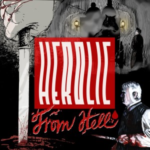 Herolic – E20 – From Hell