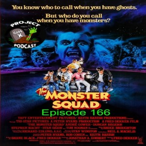 Episode 166 - The Monster Squad