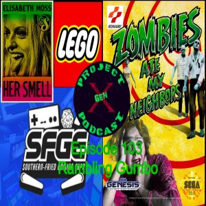 Episode 103 - Rambling Gumbo